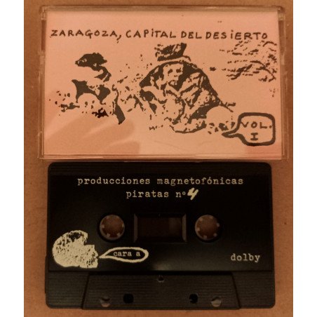Various - Zaragoza Capital del Desierto VOL I