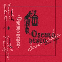 Oscuro Deseo - Sana Culpa