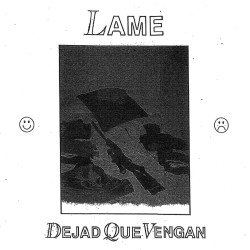 Lame ‎– Dejad Que Vengan