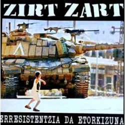 Obducción De La Amenaza / Zirt Zart ‎– Violencia Estructural / Erresistentzia Da Etorkizuna