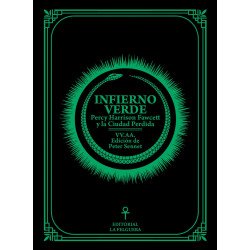 INFIERNO VERDE. PERCY HARRISON FAWCETT Y LA CIUDAD PERDIDA VV.AA