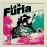 La Furia "Por algo más que por gusto" [Edición 30 Aniversario]