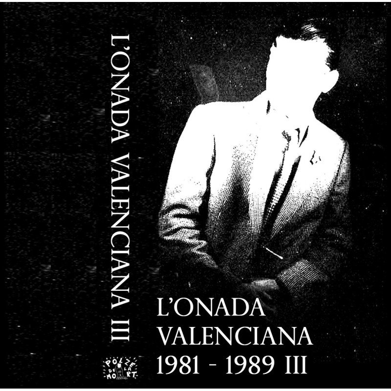 L'Onada Valenciana 1981 - 1989 (III)