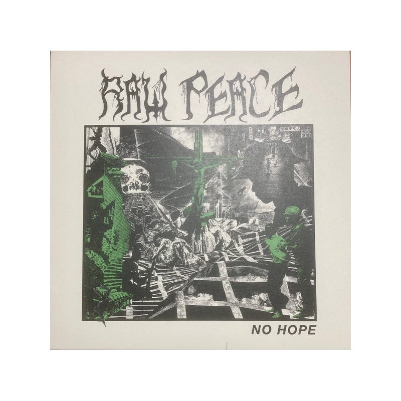 Raw Peace ‎– No Hope