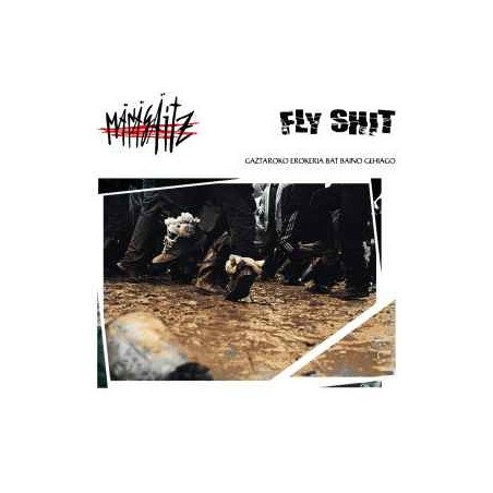 Fly Shit / Mänägäitz ‎– Gaztaroko Erokeria Bat Baino Gehiago