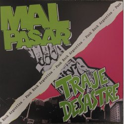 Mal Pasar/Traje Desastre – Punk Rock Argentina Split