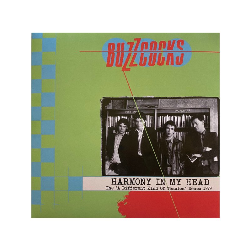 Buzzcocks ‎– Harmony In My Head (The "A Different Kind Of Tension" Demos 1979)