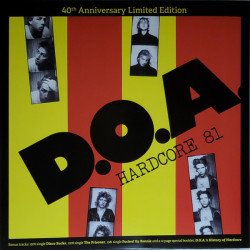 D.O.A. – Hardcore 81 (40th Anniversary Limited Edition)