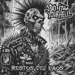 Do It Your Hell ‎– Restos Del Kaos (Flexi)