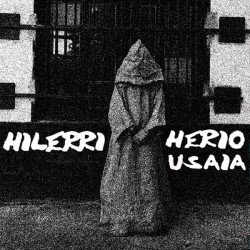 Hilerri – Herio Usaia
