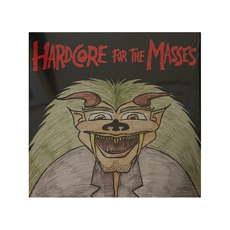 Various – Hard-Core For The Masses