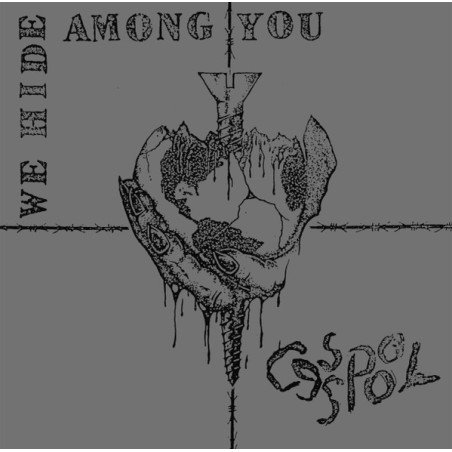 Cesspool ‎– We Hide Among You
