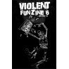 Violent Fun Zine N 6