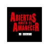 ABIERTAS HASTA EL AMANECER - LA MAQUETA