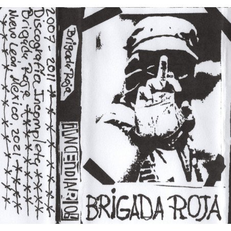 Brigada Roja – ¡Incendiario!