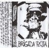 Brigada Roja – ¡Incendiario!