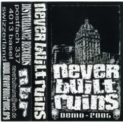 Never Built Ruins – Demo 2005