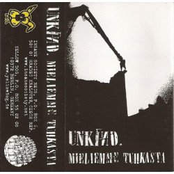 Unkind – Mieliemme Tuhkasta