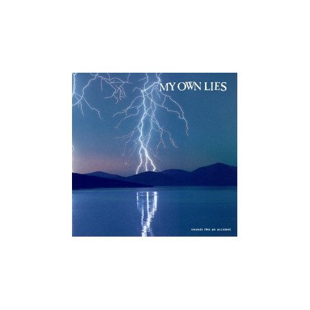 My Own Lies ‎– Sounds Like An Accident