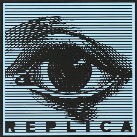 Replica – Replica